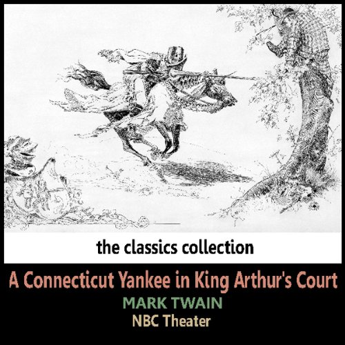 A Connecticut Yankee in King Arthur's Court A Connecticut Yankee in King Arthur's Court