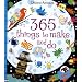 365 Things to Make and Do (Usborne Activities)