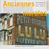 Anciennes publicit�s murales : Les murs peints murmurent...