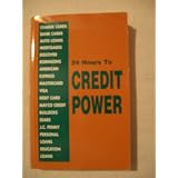 24 Hours to Credit Power