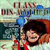 Class Dis-Mythed: Myth Adventures, Book 15 | [Robert Asprin, Jody Lynn Nye]