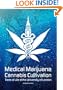 Medical Marijuana / Cannabis Cultivation: Trees of Life at the University of London