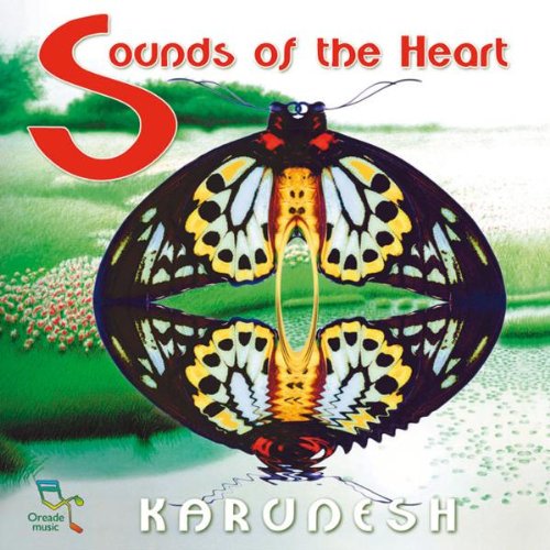 Karunesh - Sounds of the Heart - Zortam Music