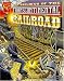 The Building of the Transcontinental Railroad (Graphic History)