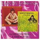 Alone Together A Time for Us by  Donny Osmond 
