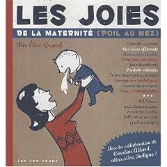 Joies de la maternit� (Les)