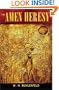 The Amen Heresy