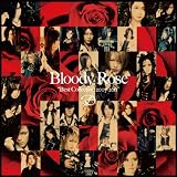 Bloody Rose "Best Collection 2007~2011"