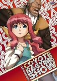 Coyote Ragtime Show - Vol.2 - Cliffhanger [2006] [DVD]