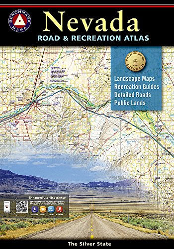 Nevada Road and Recreation Atlas (Benchmark Map: Nevada Road & Recreation Atlas)