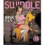 Swindle: No. 9 (Swindle Quarterly): No. 9 (Swindle Quarterly)