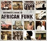 Beginner's Guide to African Funk