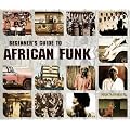 Beginner's Guide to African Funk