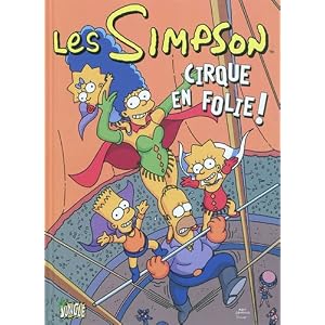 Les Simpson, Tome 11 : Cirque en folie !