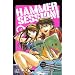 Hammer Session !, Tome 4 :