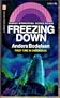 Freezing Down
