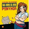 Das Leben ist kein Ponyhof