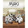 Maki, Tome 2 : Bravo la famille