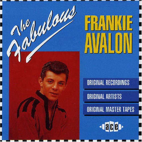 Frankie Avalon - Fabulous Frankie Avalon - Zortam Music