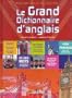 Grand Dictionnaire Angl des 10 Ans (le)