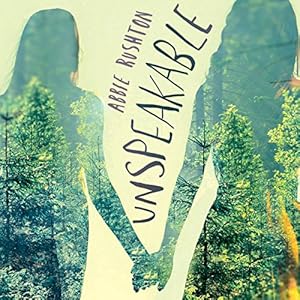 Unspeakable - Abbie Rushton