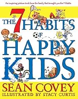 The 7 Habits of Happy Kids
