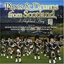 Pipes and Drums from Scotland: a Highland Fling
