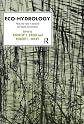 Eco-Hydrology (Routledge Physical Environment Series)