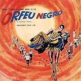 黒いオルフェ～オリジナル・サウンドトラック