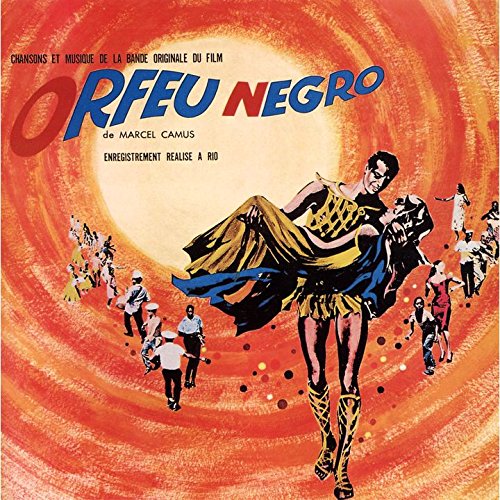 黒いオルフェ～オリジナル・サウンドトラック アントニオ・カルロス・ジョビン