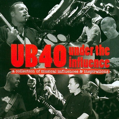 CD-Charts  Music : Under the Influence: Compiled By UB40