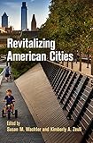 Revitalizing American cities