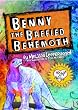 Benny The Baffled Behemoth