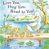 Love You, Hug You, Read to You! Love You, Hug You, Read to You!