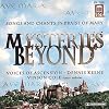 Mysteries Beyond: Songs and Chants in Praise of Mary
