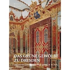 Das Gr�ne Gew�lbe zu Dresden