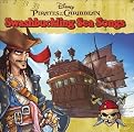 Pirates of the Caribbean: Swashbuckling Sea Songs (Greatest Hits)