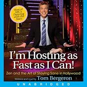 I'm Hosting as Fast as I Can! | [Tom Bergeron]