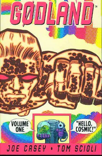 Godland, Vol. 1: Hello, Cosmic! (v. 1)