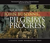 The Pilgrim's Progress (Listener's Collection of Classic Christian Literature)