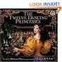 The Twelve Dancing Princesses (Mulberry books)