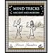 Mind Tricks: Ancient and Modern (Wooden Books Gift Book)
