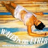 Waves in the Ether Electronic Music 1947-49