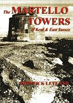 Click to Download Free Kindle Book -> The Martello Towers of Kent and East Sussex