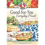 good for you everyday meals cookbook everyday cookbook collection