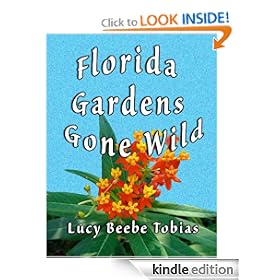 Florida Gardens Gone Wild