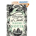 Temeraire: The Throne of Jade (Temeraire series book 2)
