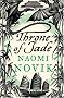Temeraire: The Throne of Jade (Temeraire series book 2)