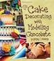 Cake Decorating with Modeling Chocolate