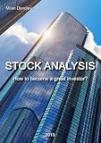 Stock analysis - How to become a great investor?